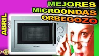  Mejores Microondas Orbegozo [ABRIL 2020] TopsCalidadPrecio