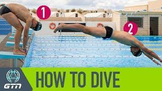 How To Dive For Swimming | A Step By Step Guide