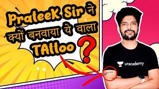 Funny Story behind the Tattoo of Prateek Jain Sir | UNACADEMY Delhi Centre launch | IIT JEE & NEET