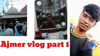 AJMER VLOG//ROYAL ARPIT JEE// #part1