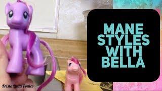 MANE STYLES WITH BELLA