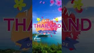 Ultimate Guide: 7 Days in Thailand #ExploreThailand #DiscoverThailand #ThaiCulture