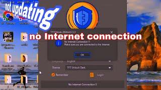 how to fix tft unlock tool no Internet connection