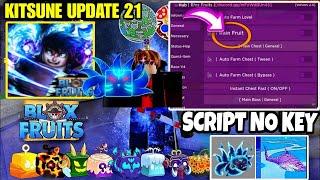 Script Blox Fruit Mobile No Key KITSUNE UPDATE 21 AUTO FARM - RACE V4 |RAID| Fluxus & Delta Script