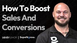 How to Boost Sales and Drive Conversions