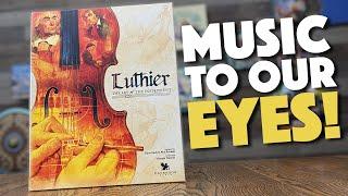 LUTHIER Looks Amazing! - Beautiful Music on Our Table