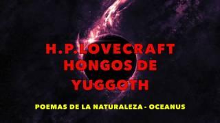  AUDIOLIBRO  Hongos de Yuggoth (Oceanus) (Howard Phillips Lovecraft) 