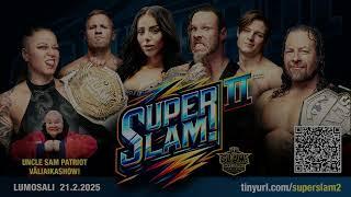 SUPERSLAM! II - official event trailer (2025)