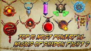 TOP 10 MOST POWERFUL MAGICS OF SHADOW FIGHT 2