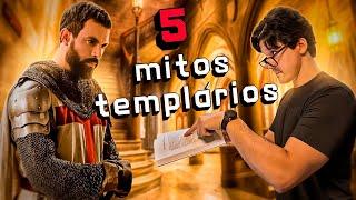 Destruindo os MAIORES MITOS dos Templários