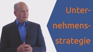 Unternehmensstrategie – und die Voraussetzungen, die erfüllt sein müssen