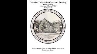 Unitarian Universalist Church of Reading   August 09, 2020    “Courage: A Long Walk”     Sherry Cook