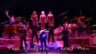 TODD RUNDGREN - REAL MAN - LIVE