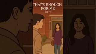 That's Enough For Me Part 3 A Selfless Love Story #shorts #lovestory #shortlovestory #filmypanda