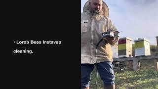 Lorob bees vaporizer cleaning technique honey bees.