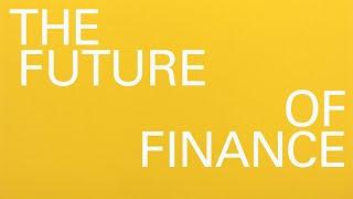 The future of finance