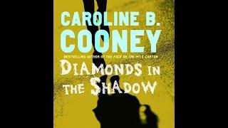 Plot summary, “Diamonds in the Shadow” by Caroline B. Cooney in 5 Minutes - Book Review