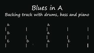 Blues in A(Shuffle) - 130 bpm - Bass, Drums & Piano : Backing Track