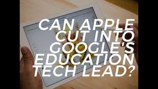 Can Apple cut into Google's education tech lead? | ZDNet