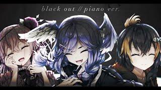 OBSYDIA - Black Out【PIANO COVER 】