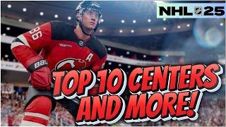 TOP 10 CENTERS AND TOP 300 PLAYERS IN NHL 25