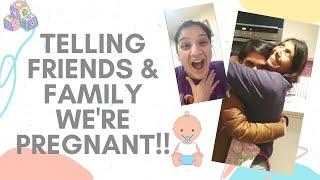 TELLING FRIENDS & FAMILY WE ARE PREGNANT!! | BHAVI BYRNE