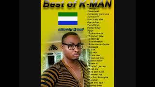 sierra leone music ( best of k_man)