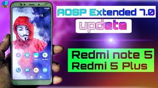 AOSP Extended v7.0 update !! Review !! Redmi note 5/Redmi 5 Plus ||