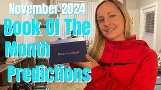 November 2024 Book of The Month Predictions!