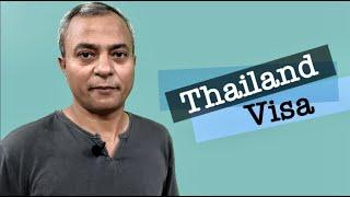 THAILAND TOURIST VISA : Everything You Need to Know. (La Vacanza Travel Visa Series: Episode-03)