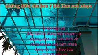 hướng dẫn thi công làm mái nhựa