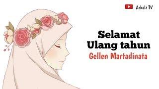 Gellen Martadinata - Selamat ulang tahun (Animasi Lirik)