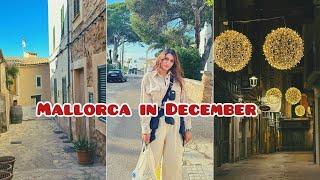 Guided tour of Mallorca in December | Personal Vlog ️