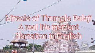 TTD TIRUMALA BALAJI Miracle - A real life incident (English)