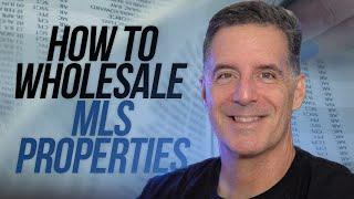 How to Wholesale MLS Properties (5 Deals a Month Guide)