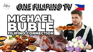 MICHAEL BUBLE FILIPINO CONNECTION #filipino #michaelbuble