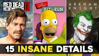 15 INSANE Details in Video Games (RDR2, Arkham Knight & More)