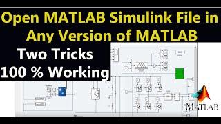 How to open MATLAB Simulink file in previous version of MATLAB| Export MATLAB file to older version