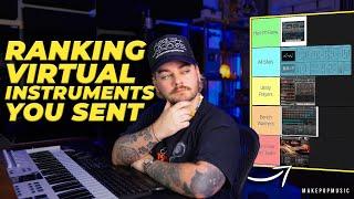 I Made A Tier List Of Virtual Instruments YOU Submitted