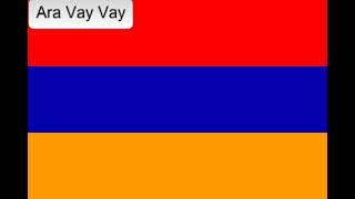 Armenian Music - Ara Vay Vay 2021