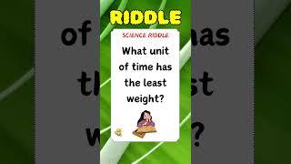 science riddle  #riddlezone #short