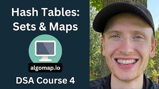 Hash Tables: Hash Functions, Sets, & Maps - DSA Course in Python Lecture 4