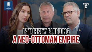 Is Turkey Building a Neo-Ottoman Empire on Israel's Doorstep?