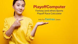 Fantrax and the PlayoffComputer App