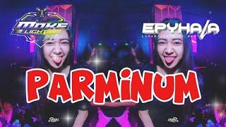 PARMINUM || REMIX PORTU (MOKE LIGHTING TAMBOLAKA X EPY HALA)