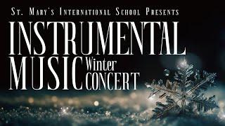 St. Mary`s International School Presents Instrumental Music Winter Concert 2024