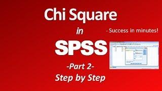 Chi Square Test in SPSS (Part 2)