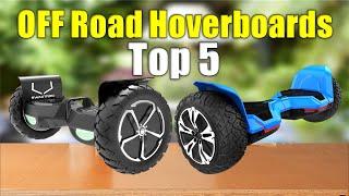 Off Road Hoverboards : Top 5 Best Off Road Hoverboards