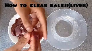 how to clean Kaleji (goat liver)#kaleji #goat liver #lamb liver