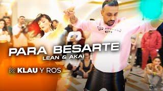 PARA BESARTE - Lean & Akai (Bachata 2024) BACHATA DEMO KLAU Y ROS